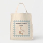 “No Longer Explaining Myself” Goose Tote Bag トートバッグ (正面)