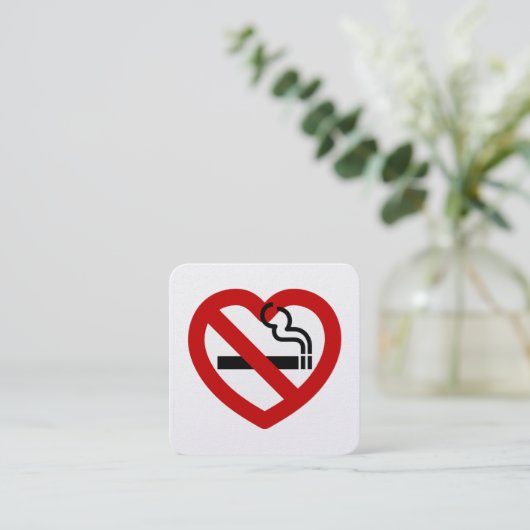 No Love For Smoking Sign スクエア名刺 (スタンド正面)