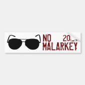 No Malarkey 2024 バンパーステッカー (正面)