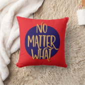 No Matter What Recovery Slogan クッション (ブランケット)