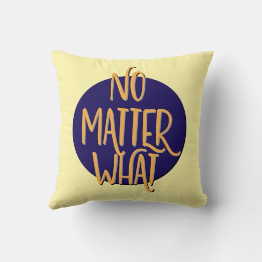 No Matter What Recovery Slogan クッション (裏面)