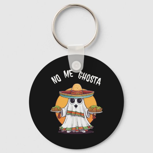 No Me Ghostaメキシコおもしろいンハロウィーン幽霊 キーホルダー (正面)