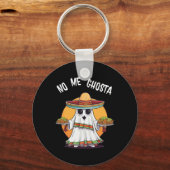 No Me Ghostaメキシコおもしろいンハロウィーン幽霊 キーホルダー (正面)
