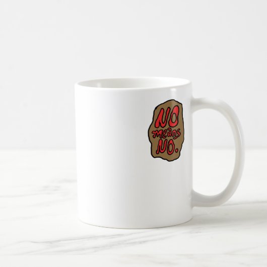 No Means No.ステッカー コーヒーマグカップ (右)