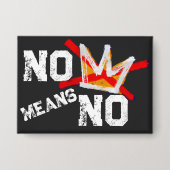 NO MEANS NO  缶バッジ (正面)