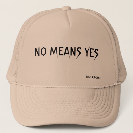 NO MEANS YES キャップ (正面)