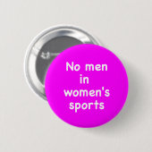 No men in women's sports 缶バッジ (正面&裏面)