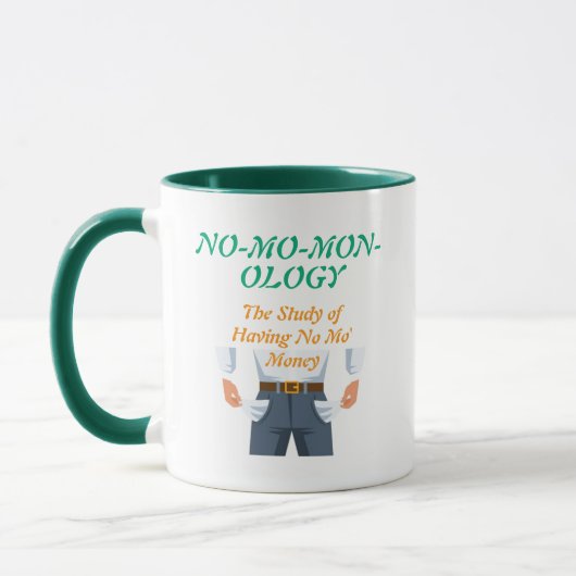 "NO-MO-MON-OLOGY" マグカップ (左)