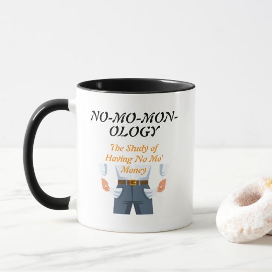 "NO-MO-MON-OLOGY" Mug マグカップ (ドーナツ)