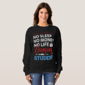 No Mone No Sleep No Life Nursing Student Work Nurs スウェットシャツ (正面フル)