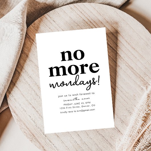 No more月曜日の退職パーティの招待状 招待状