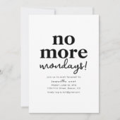 No more月曜日の退職パーティの招待状 招待状 (正面)