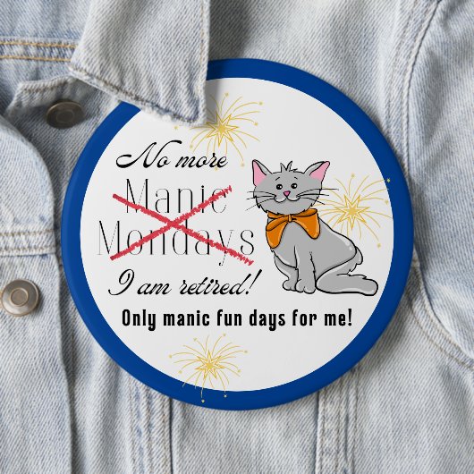 No More退職した Manic Monday Colossalボタン 缶バッジ (インサイチュ)