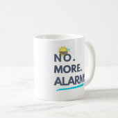 💤 No. More. Alarms. コーヒーマグカップ (正面右)