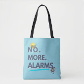 💤 No. More. Alarms. トートバッグ (正面)
