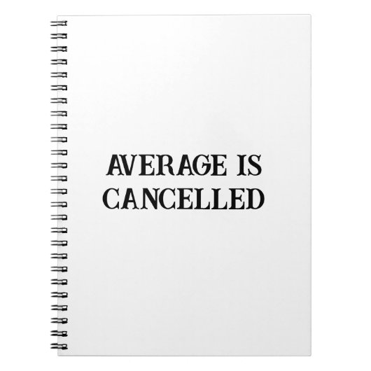 No More Average – 強力なマインドセットノートブック ノートブック (正面)