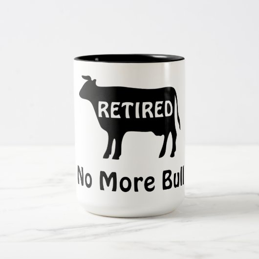 No More Bull Funny Cow Theme Retirement Humor ツートーンマグカップ (中央)