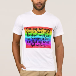 No More Coming Out Of The Closet Pride Tシャツ