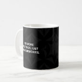 No More Meetings Just More Memories Fun コーヒーマグカップ (正面左)