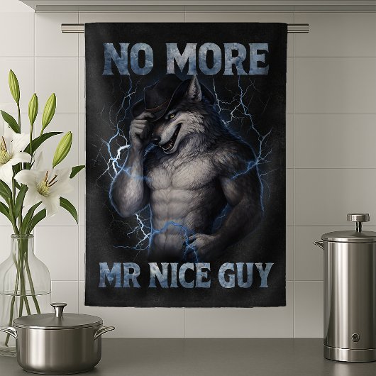 No More Mr Nice Guy Funny Alpha Wolf Meme Brainrot キッチンタオル