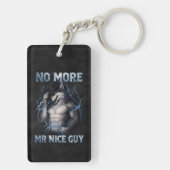 No More Mr Nice Guy Funny Alpha Wolf Meme Brainrot キーホルダー (裏面)