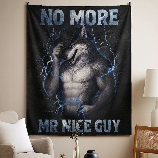 No More Mr Nice Guy Funny Alpha Wolf Meme Brainrot タペストリー