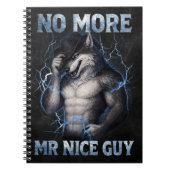 No More Mr Nice Guy Funny Alpha Wolf Meme Brainrot ノートブック (正面)