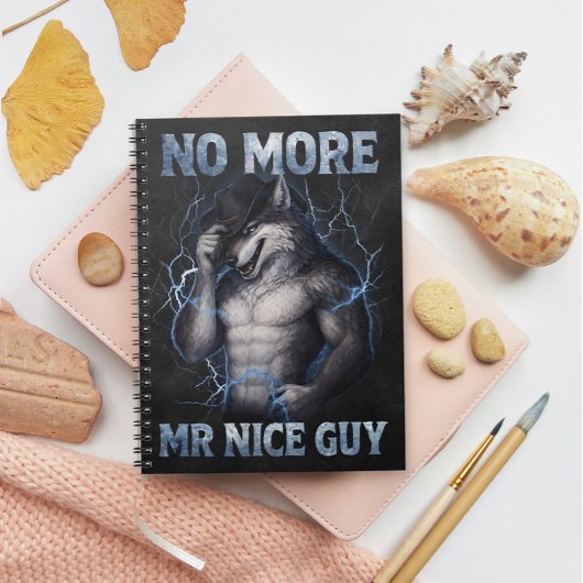 No More Mr Nice Guy Funny Alpha Wolf Meme Brainrot ノートブック