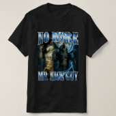 No More Mr Nice Guy Funny Alpha Wolf Meme papa Tシャツ (デザイン正面)