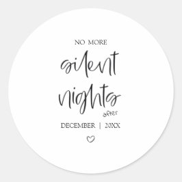 No More Silent Nights | Baby Announcement Sticker ラウンドシール