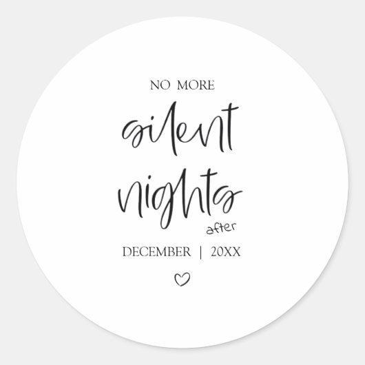 No More Silent Nights | Baby Announcement Sticker ラウンドシール (正面)