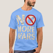 No More Wars Tシャツ (正面)