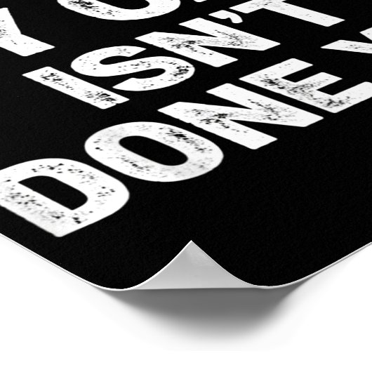 No My Car Is Not Ready Funny Mechanic  ポスター (角)