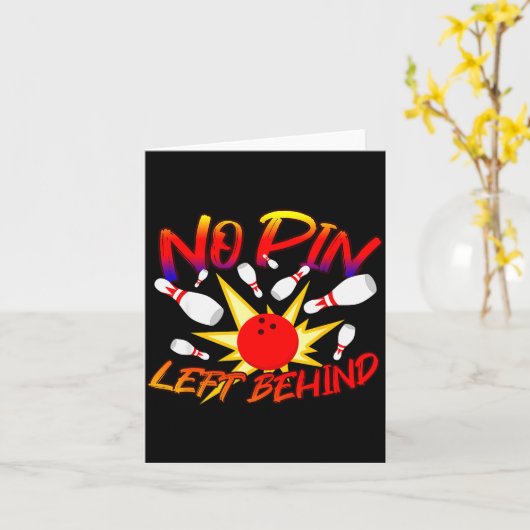 No N Left Behind Funny Bowing Tenns Bowler Bowling カード (黄色い花)