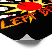 No N Left Behind Funny Bowing Tenns Bowler Bowling ポスター (角)