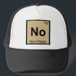 No - New Orleans Chemistry Periodic Table Symbol キャップ<br><div class="desc">No is for New Orleans 

 Support the science of chemistry while making others laugh with this line of products that take the chemical symbol from the periodic table that you're used to and give them another meaning altogether.</div>