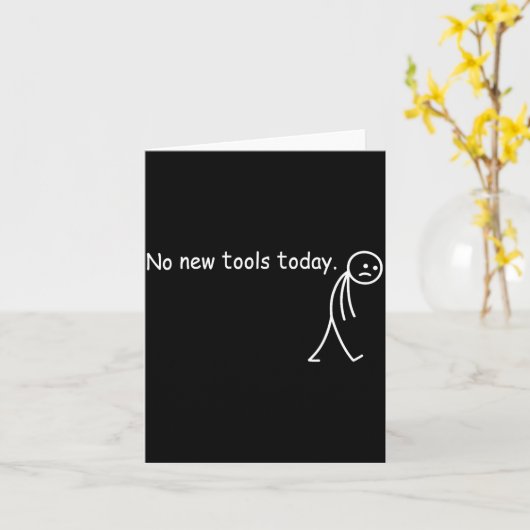 No New Tools Today  カード (黄色い花)