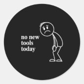 No New Tools Today ラウンドシール (正面)