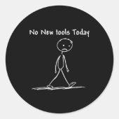 No New Tools Today ラウンドシール (正面)