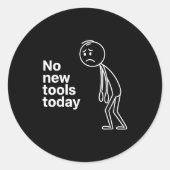 No New Tools Today  ラウンドシール (正面)