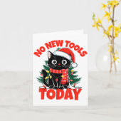 No New Tools Today Funny カード (黄色い花)