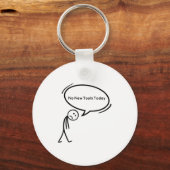 No New Tools Today Funny  キーホルダー (正面)