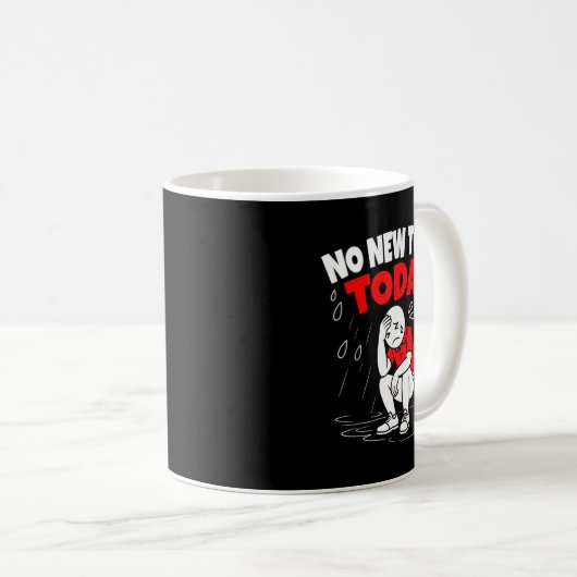 No New Tools Today Funny コーヒーマグカップ (正面右)