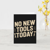 No New Tools Today Retro Meme Tools Lover  カード (黄色い花)
