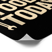 No New Tools Today Retro Meme Tools Lover  ポスター (角)