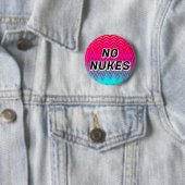 NO NUKES ( you may change the words ) 缶バッジ (インサイチュ)