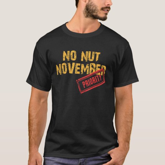 No Nut Novemberステイ強NNNミーム4 Tシャツ (正面)