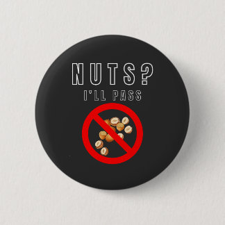 No Nuts Allowed Button 缶バッジ