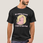 No Oinking Around It's Time To Have Fun  Pig Prese Tシャツ (正面)