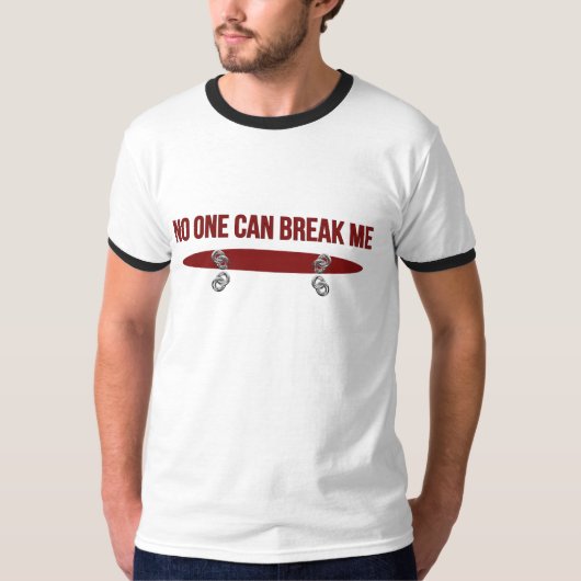 No One Can Break Me Tシャツ (正面)